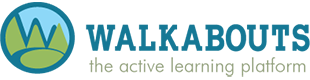 WALKABOUTS the active learning platform